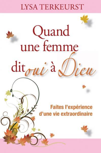 Quand une femme dit oui à Dieu