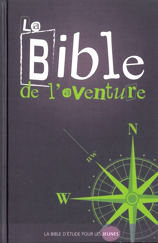La Bible de l'aventure