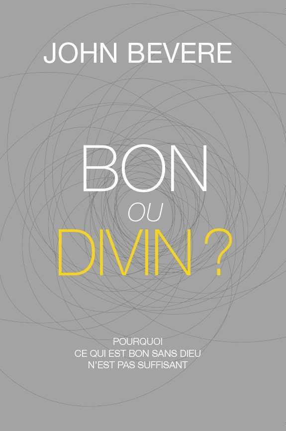 Bon ou divin?