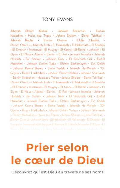 Prier selon le coeur de Dieu