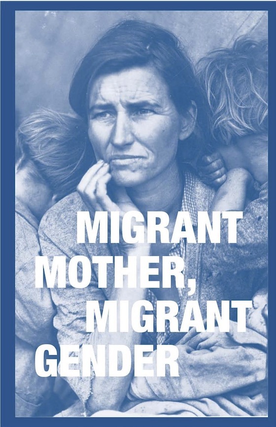 MIGRANT MOTHER, MIGRANT GENDER