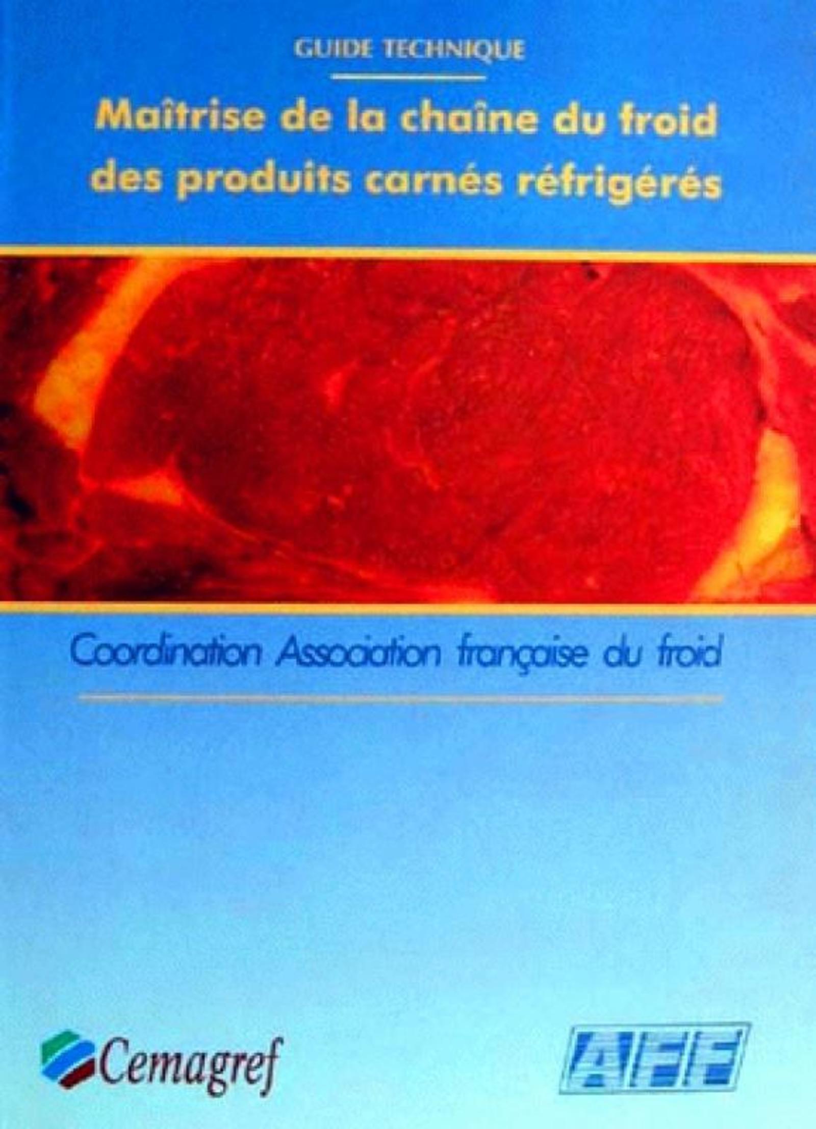 Maîtrise de la chaîne du froid des produits carnés réfrigérés