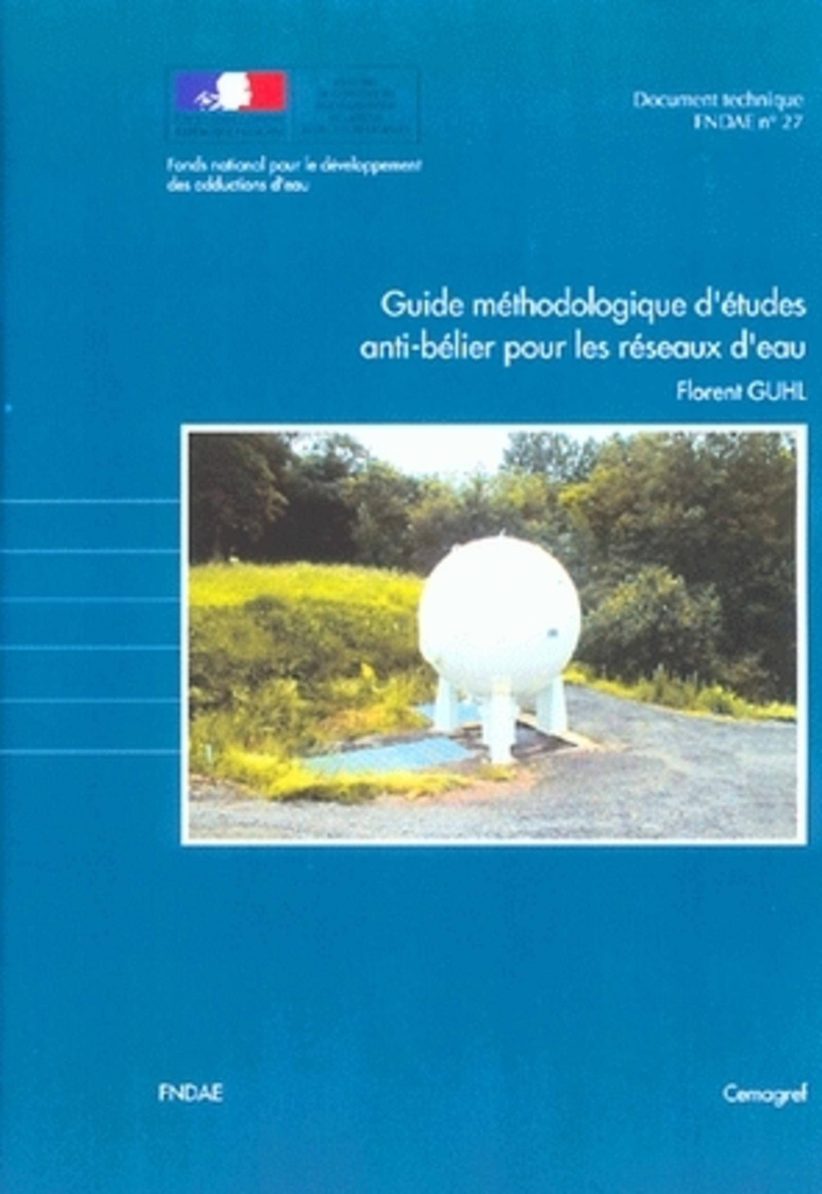 Guide méthodologique d'études anti-bélier pour les réseaux d'eau