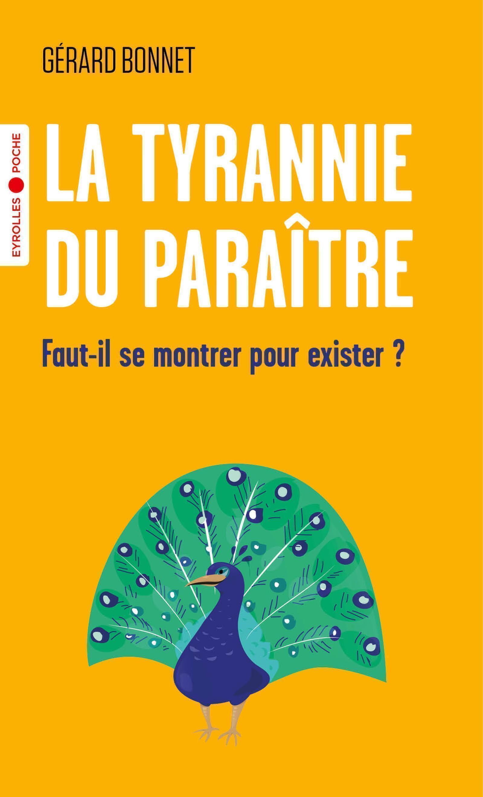 La tyrannie du paraître