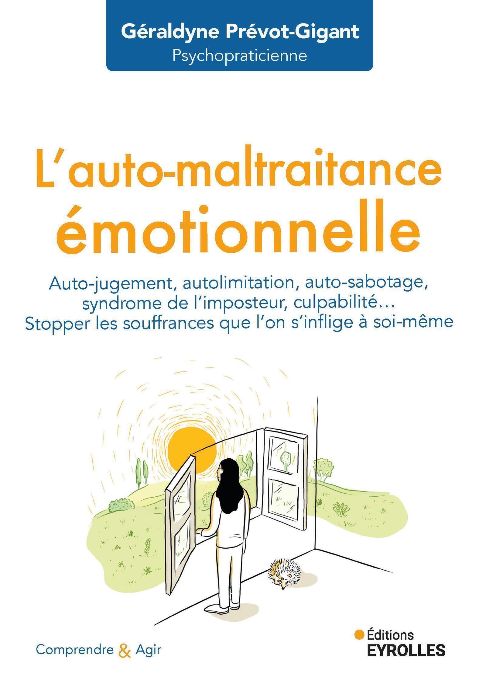 L'auto-maltraitance émotionnelle