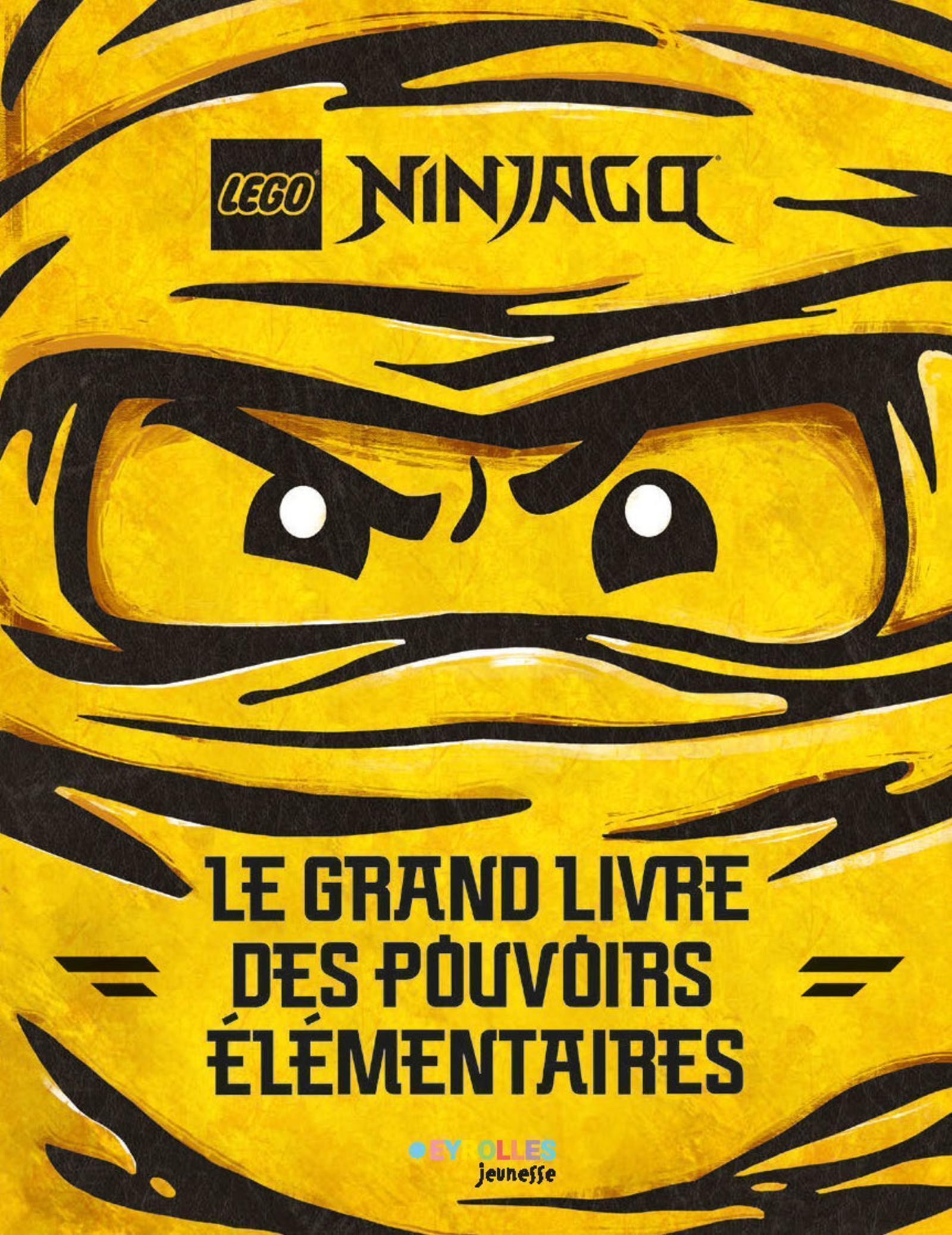 LEGO® NINJAGO® Le grand livre des pouvoirs élémentaires