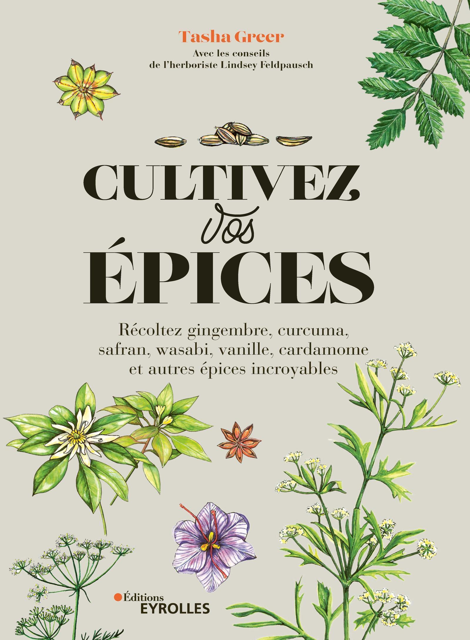 Cultivez vos épices