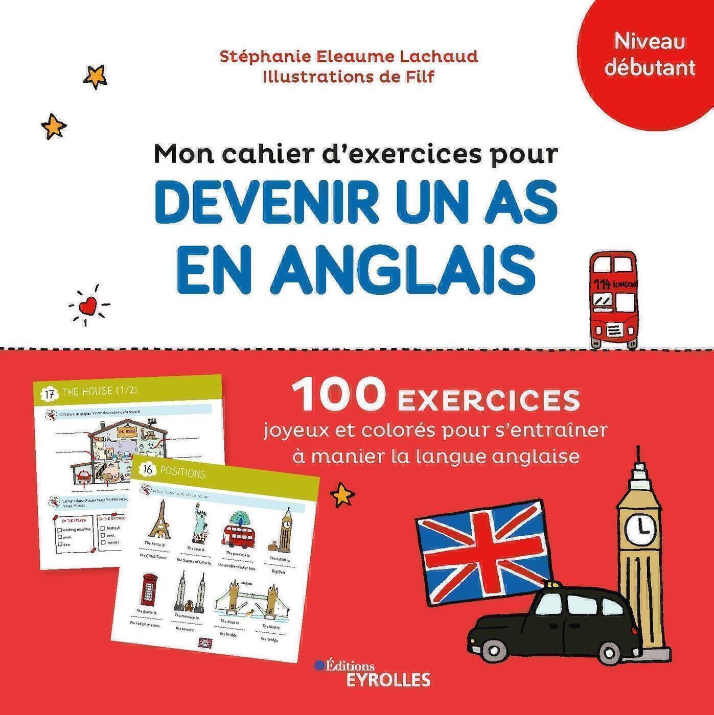 Mon cahier d'exercices pour devenir un as en anglais