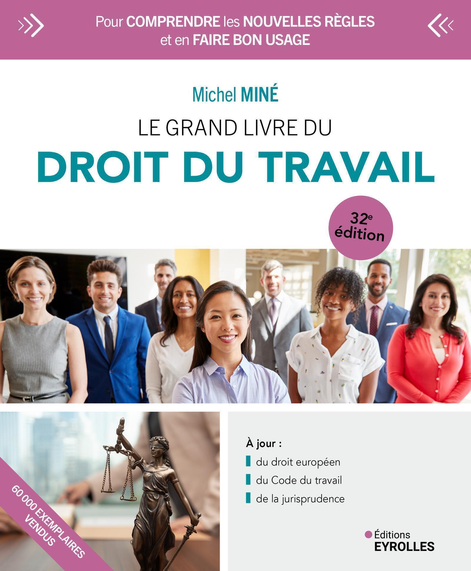 Le grand livre du droit du travail