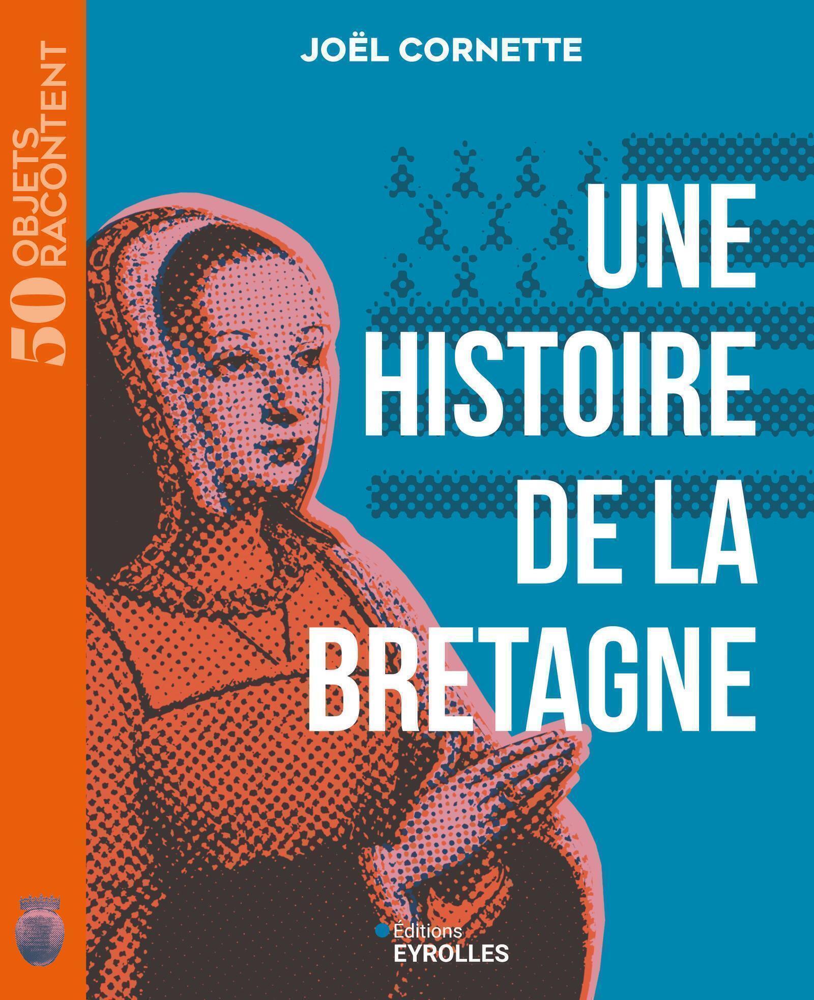 Une histoire de la Bretagne