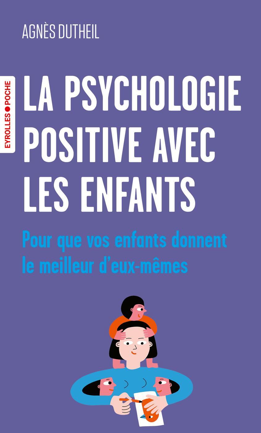 La psychologie positive avec les enfants