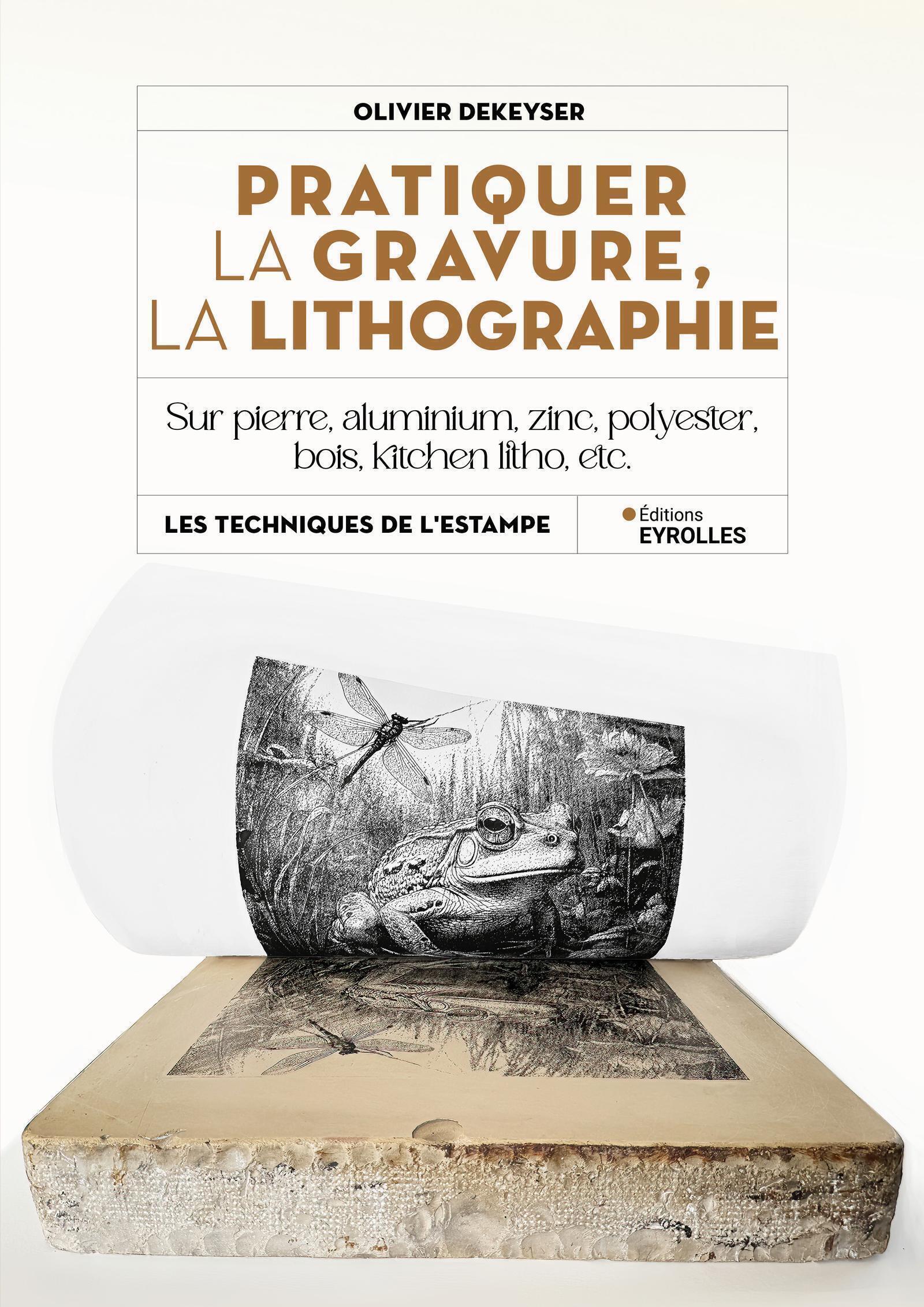Pratiquer la gravure, la lithographie