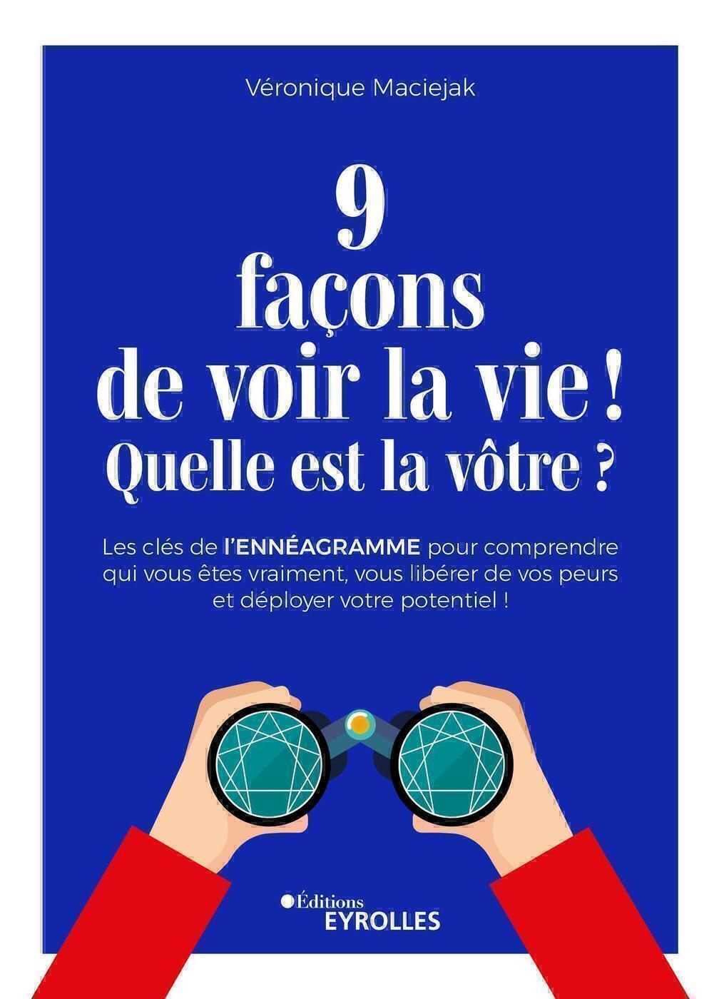 9 façons de voir la vie ! Quelle est la vôtre ?