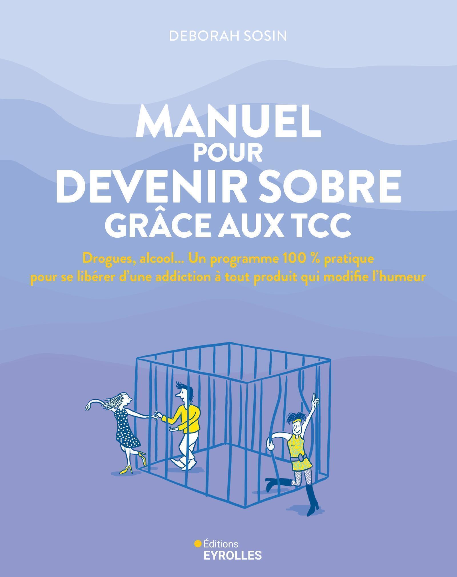 Manuel pour devenir sobre grâce aux TCC
