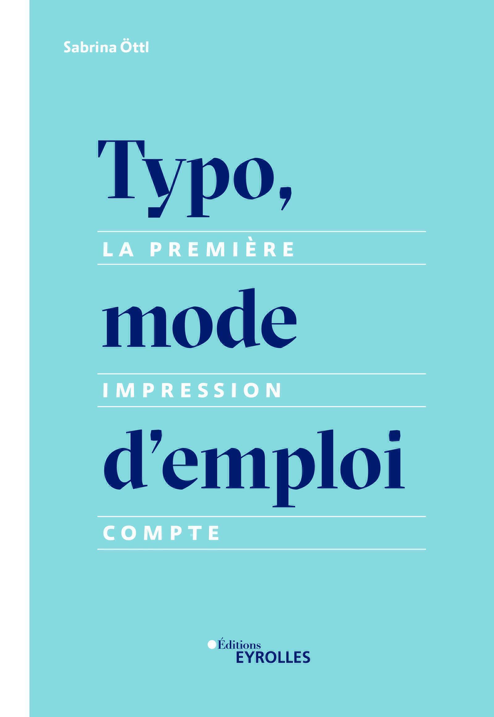 Typo, mode d'emploi
