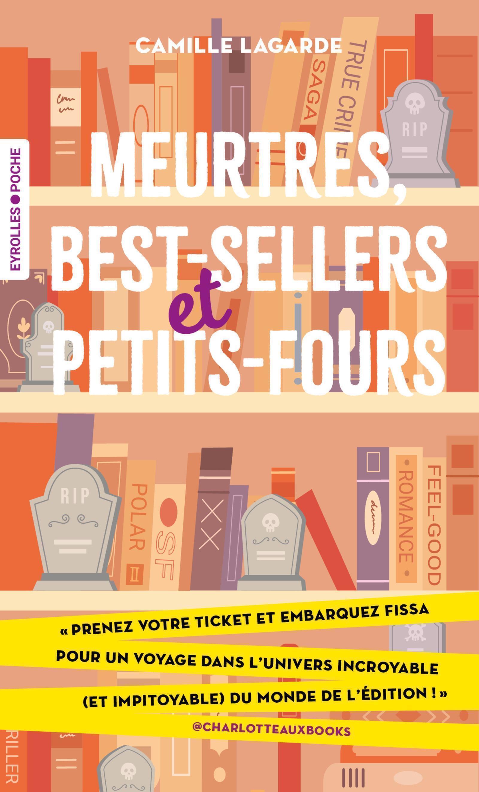 Meurtres, best-sellers et petits-fours