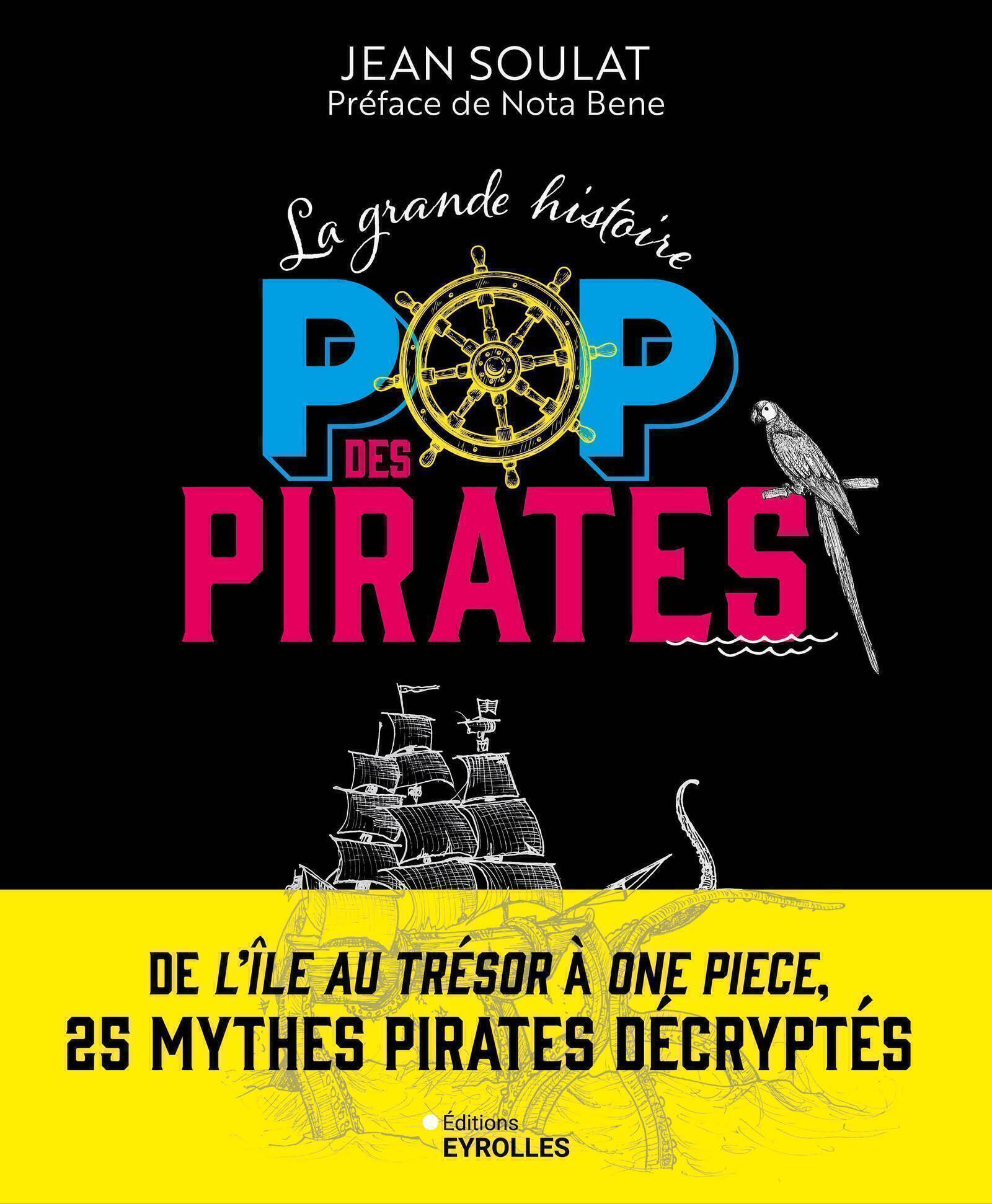 La grande histoire POP des pirates