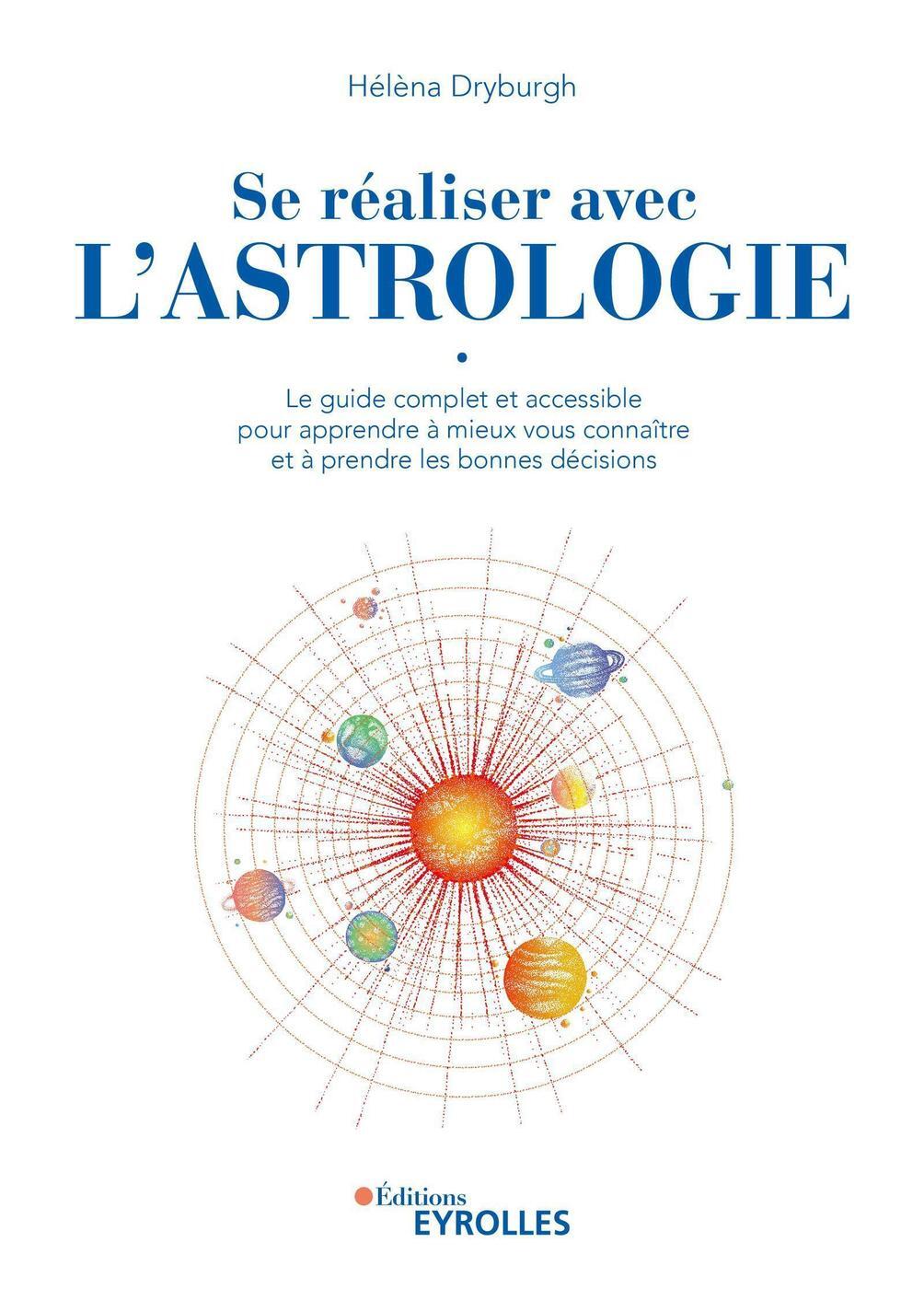 Se réaliser avec l'astrologie