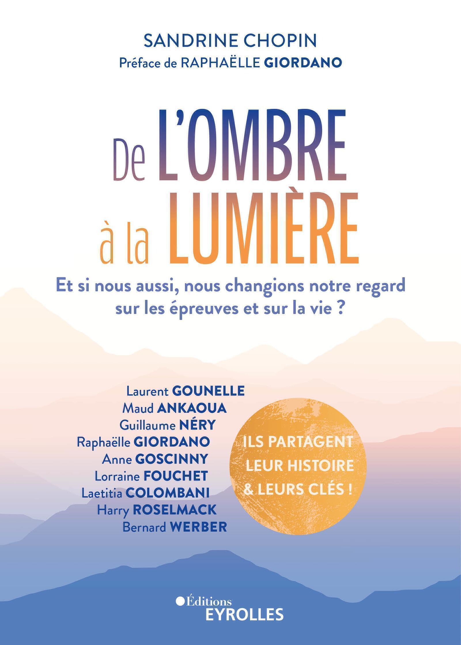 De l'ombre à la lumière