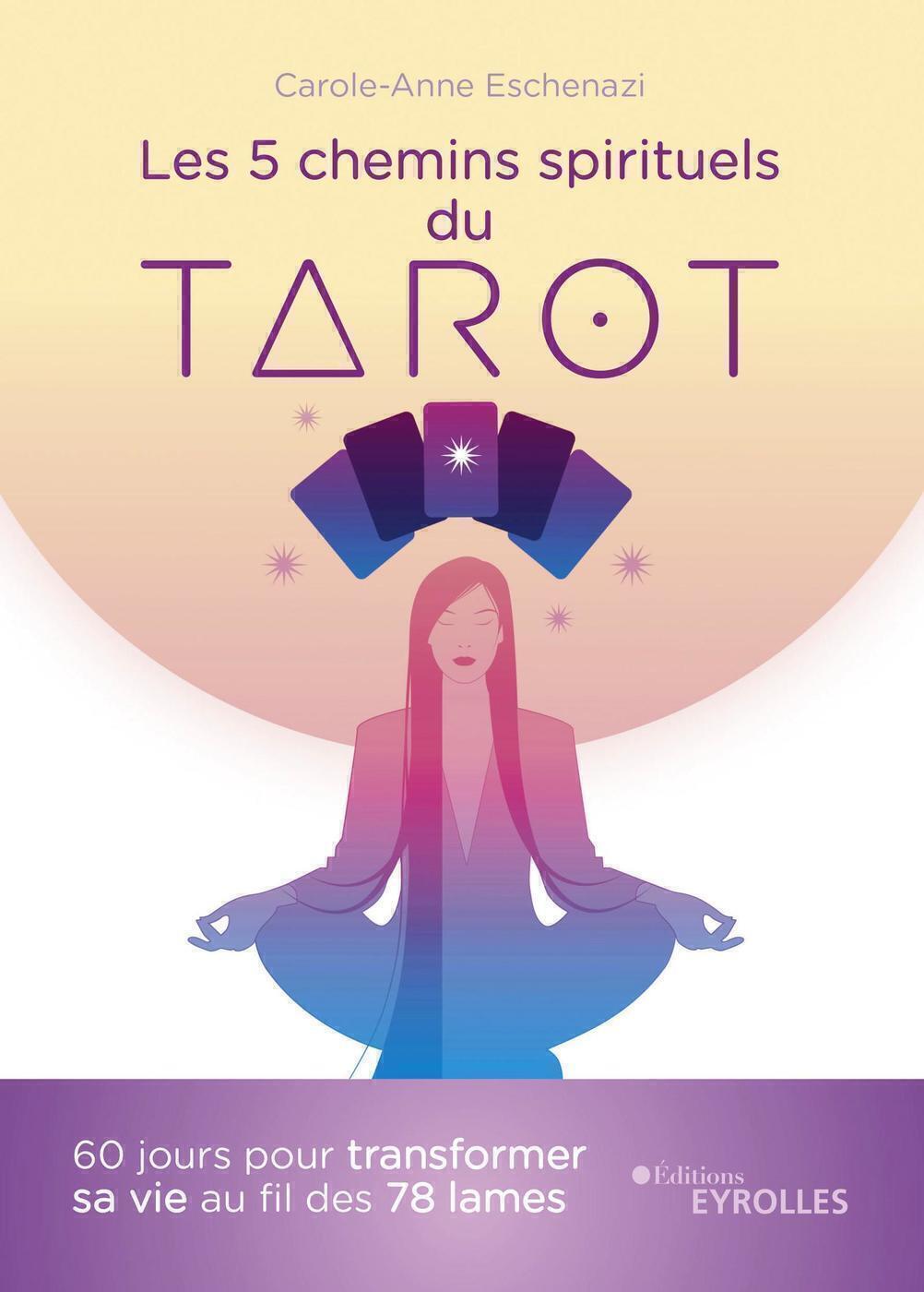 Les 5 chemins spirituels du tarot