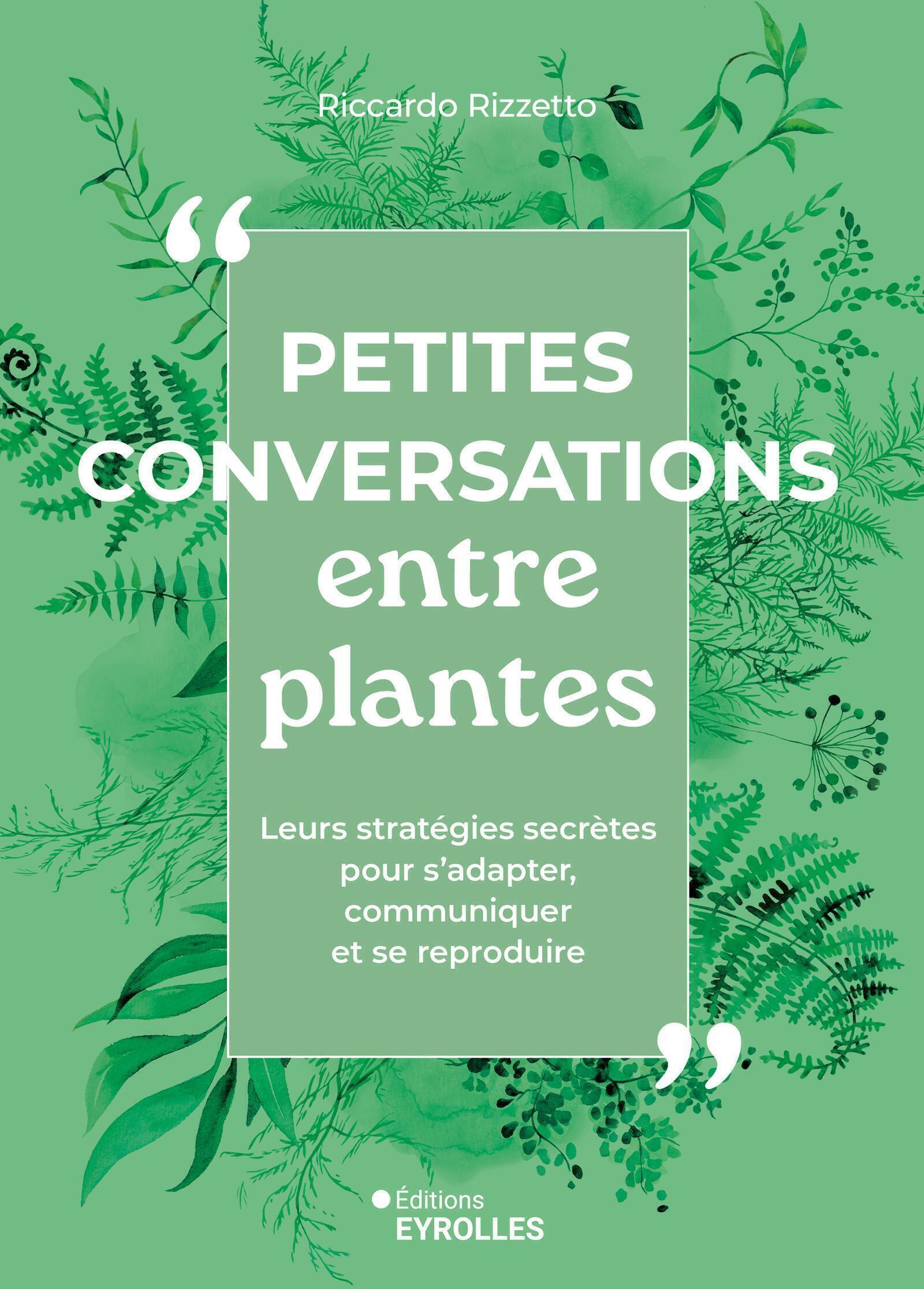 Petites conversations entre plantes