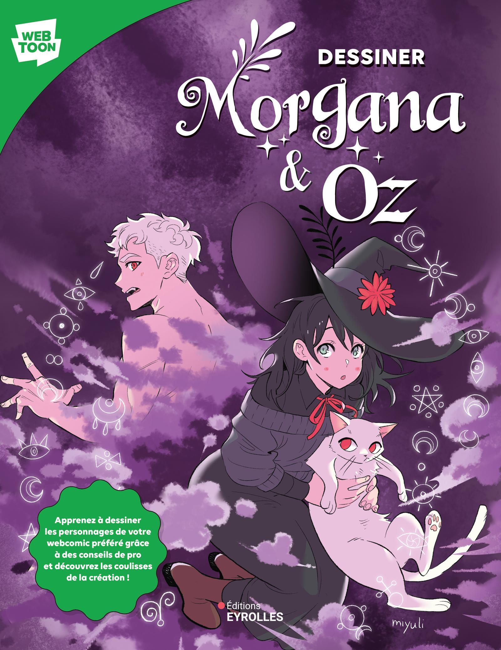 Dessiner Morgana et Oz