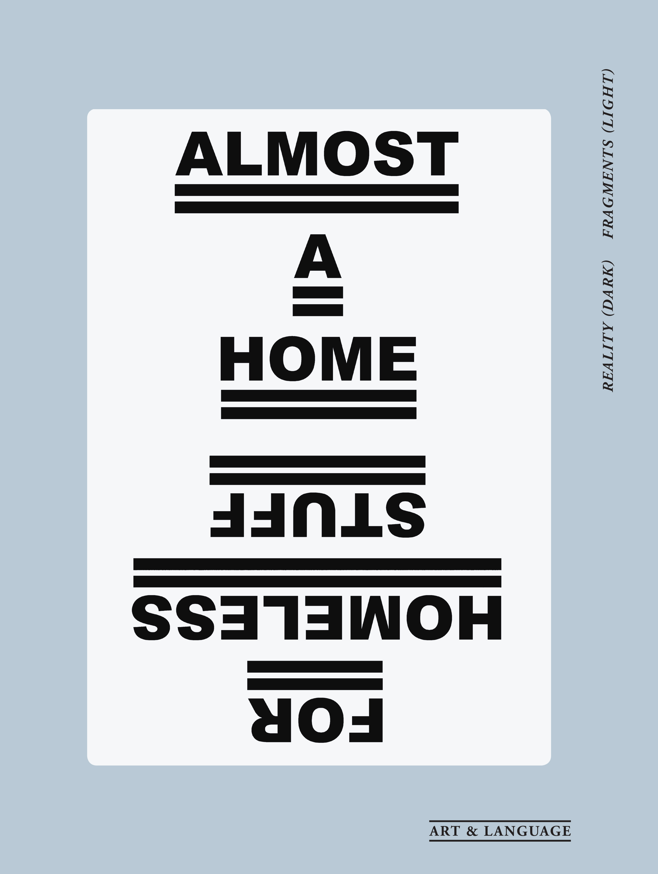 Reality (Dark) Fragments (Light)