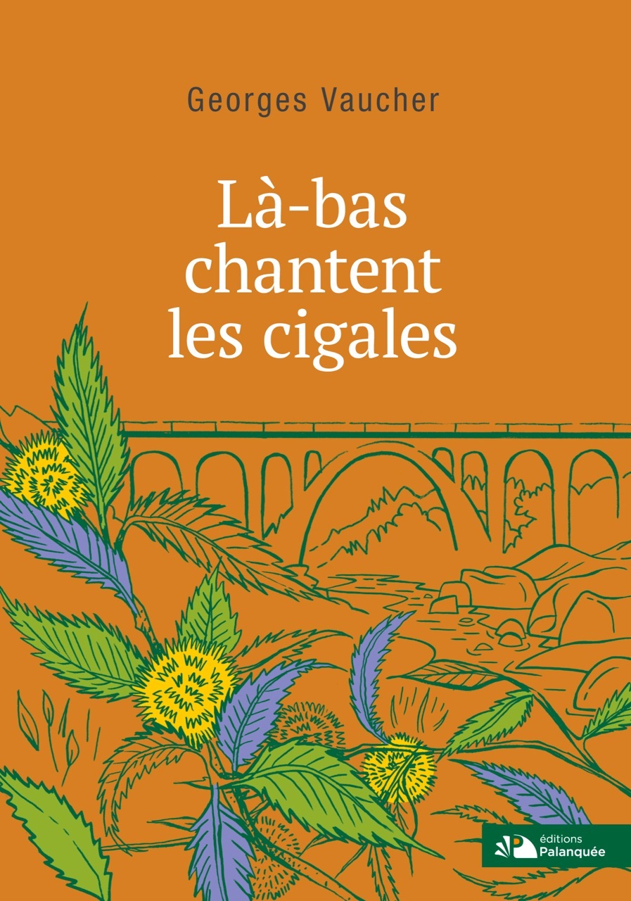 Là-bas chantent les cigales