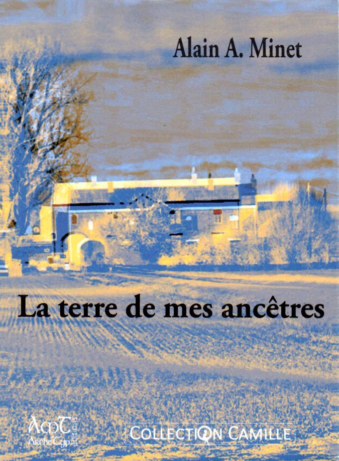 La terre de mes ancêtres