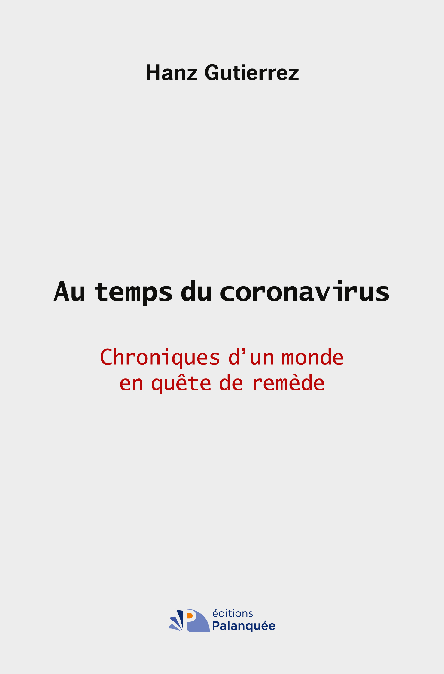 Au temps du coronavirus
