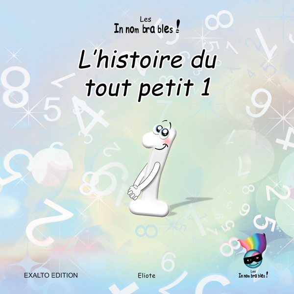 L'histoire du tout petit 1. Les Innombrables.