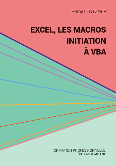 EXCEL, LES MACROS, INITIATION A VBA