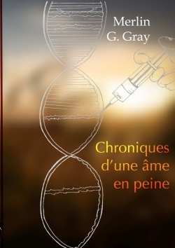 Chroniques d'une âme en peine