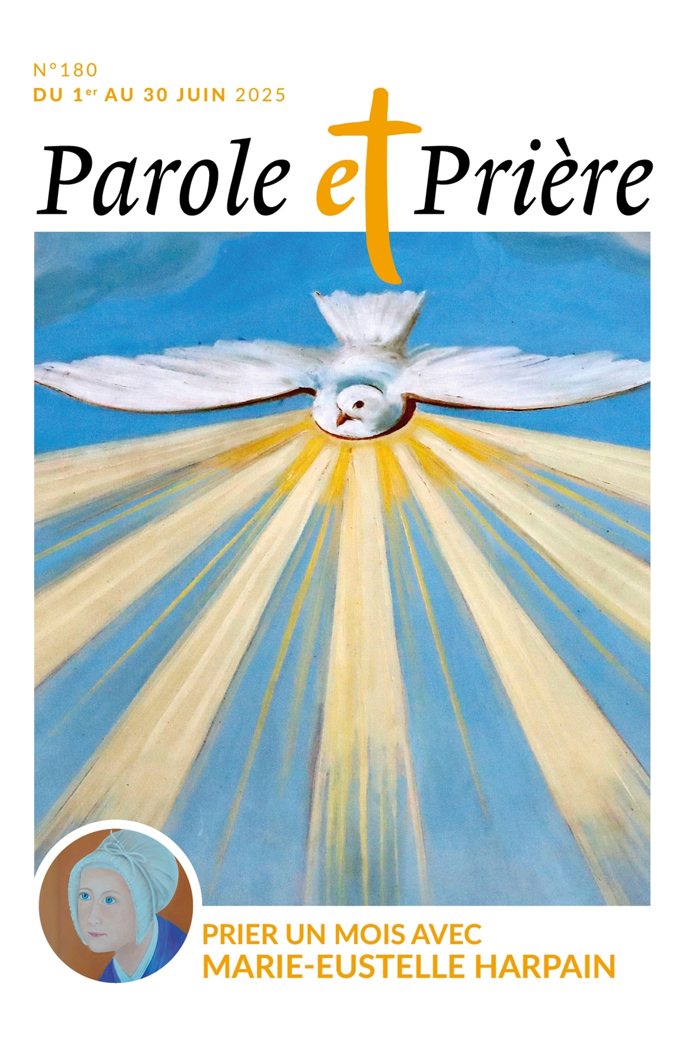 Parole et prière n°180 juin 2025
