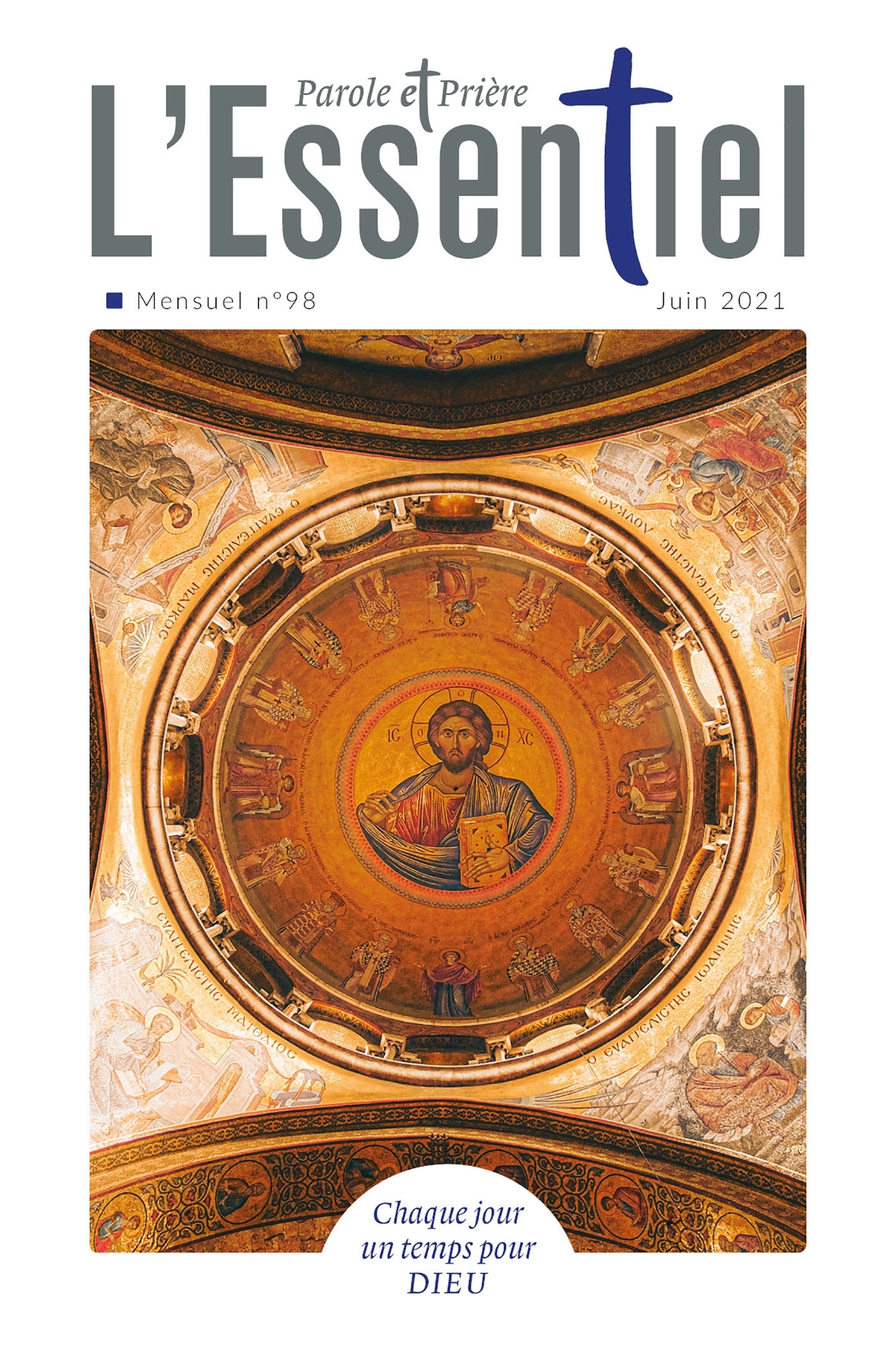 Parole et Prière l'ESSENTIEL n°98 juin 2021