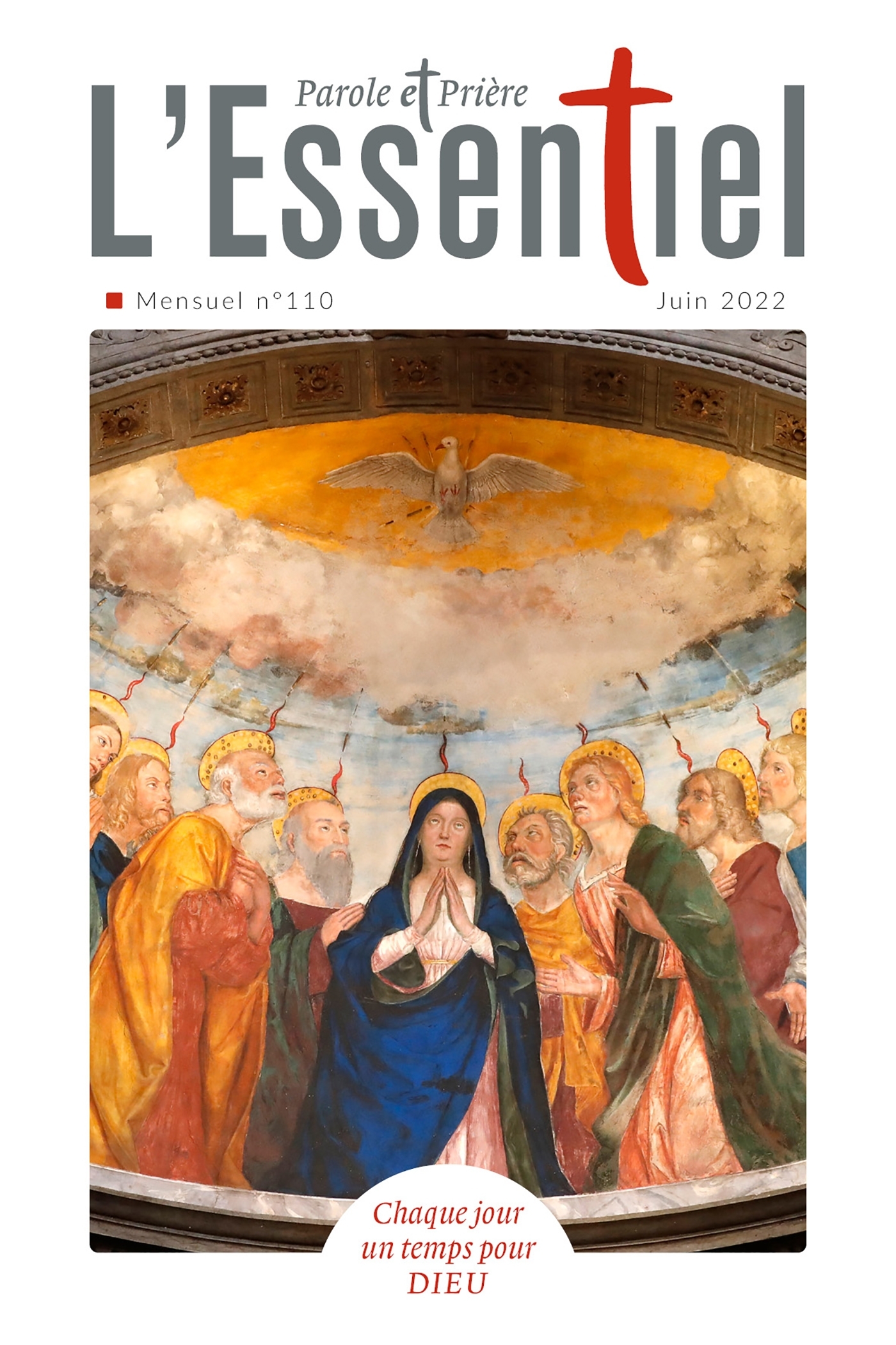 Parole et Prière l'ESSENTIEL n°110 juin 2022