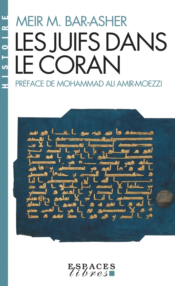 Les Juifs dans le Coran (Espaces Libres - Histoire)