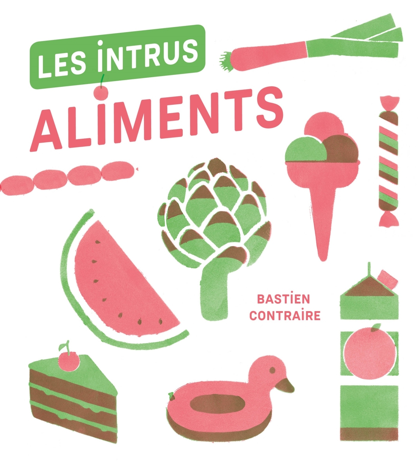 Les Intrus - Aliments