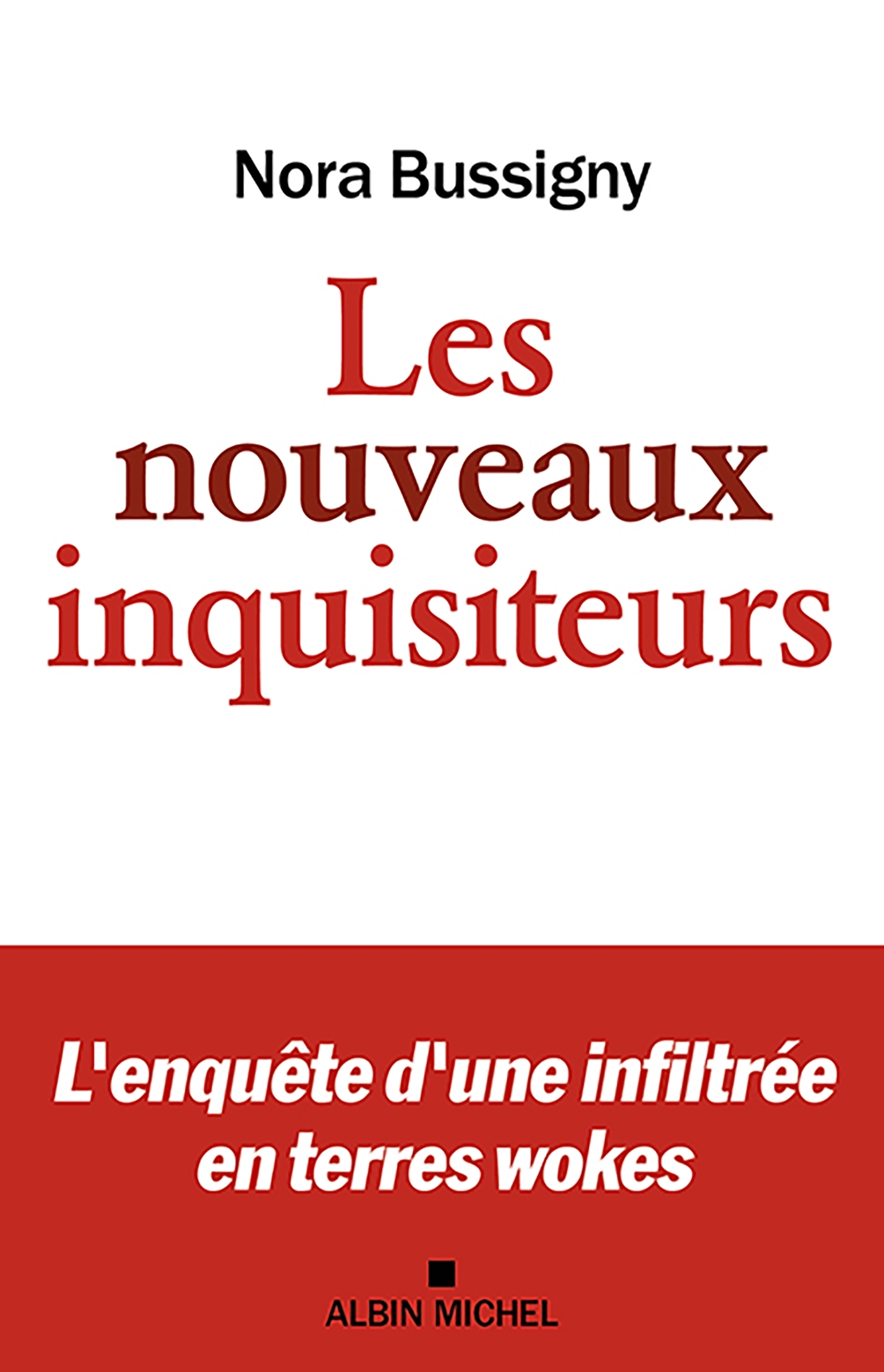 Les Nouveaux Inquisiteurs