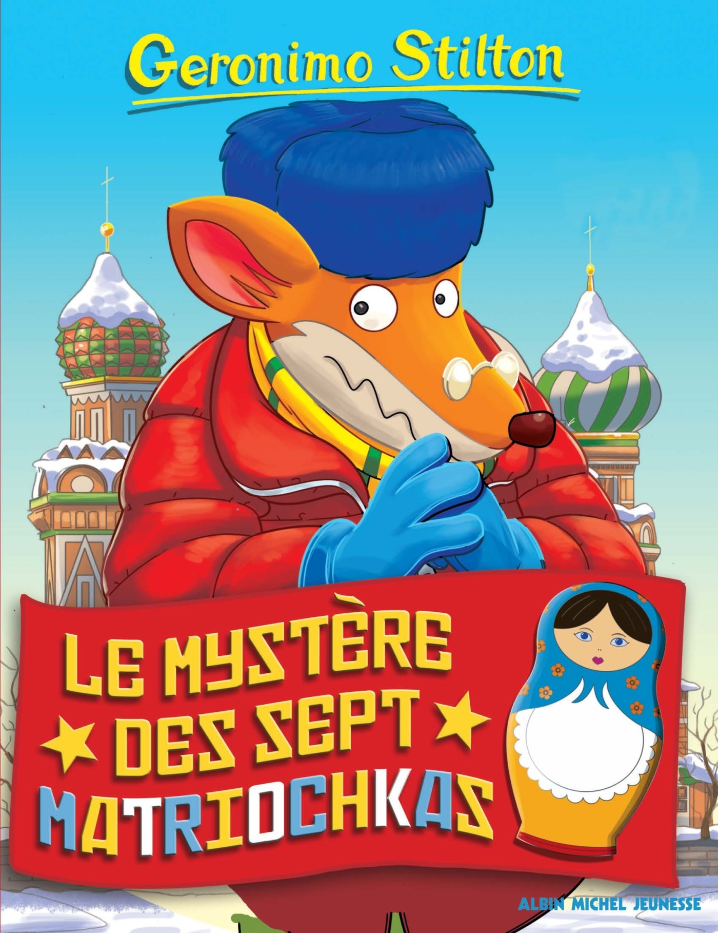 Geronimo Stilton T89 Le Mystère des sept matriochkas