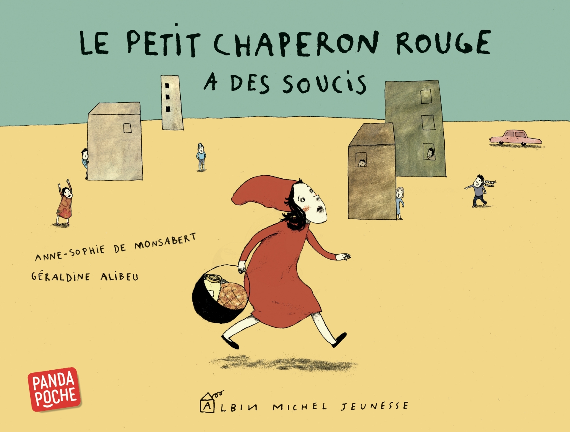 Le Petit Chaperon rouge a des soucis (Panda poche)