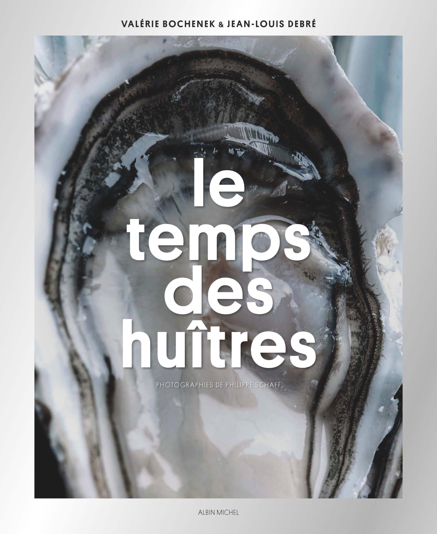 Le Temps des huîtres