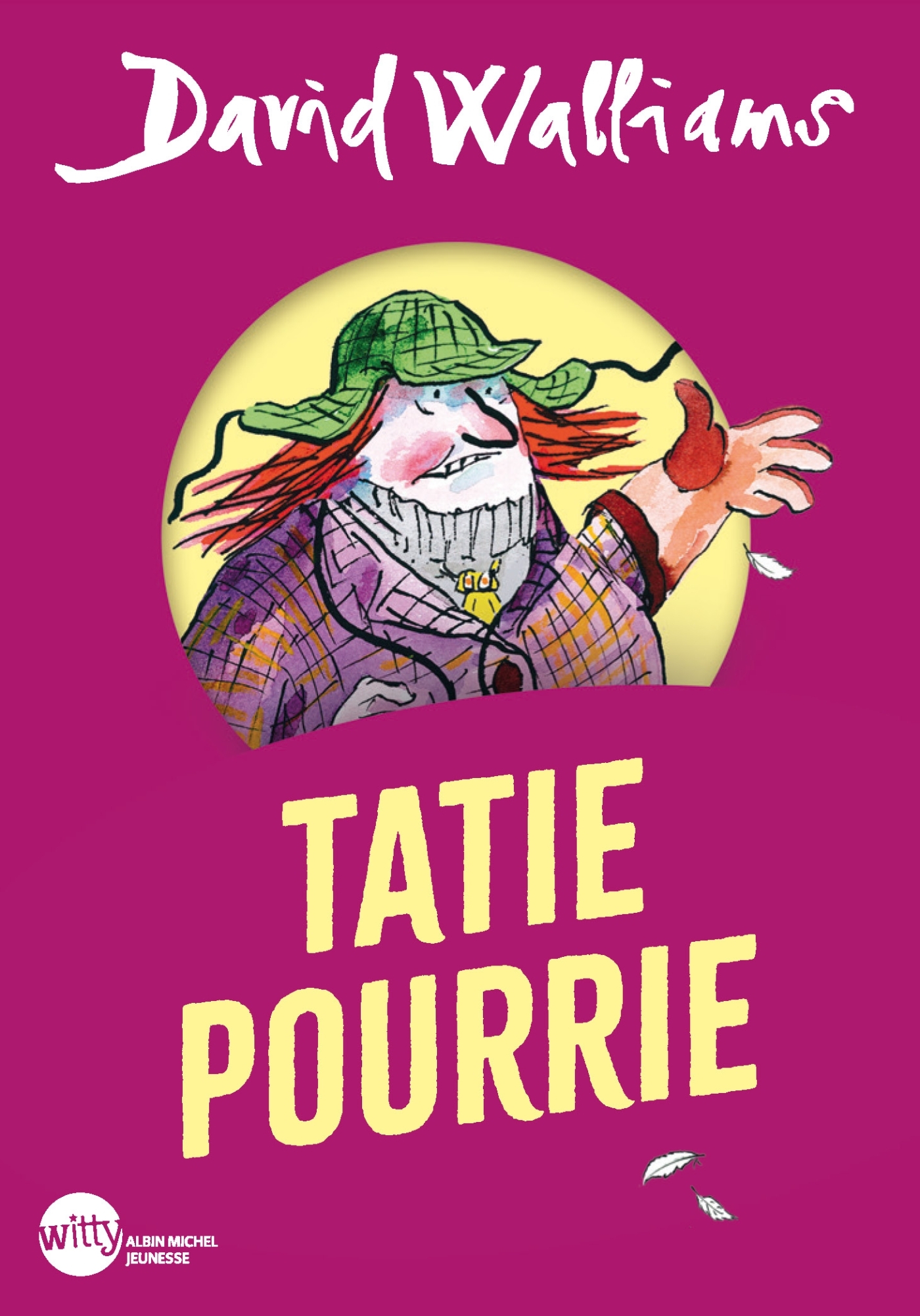 Tatie pourrie (Edition 2024 Witty poche)
