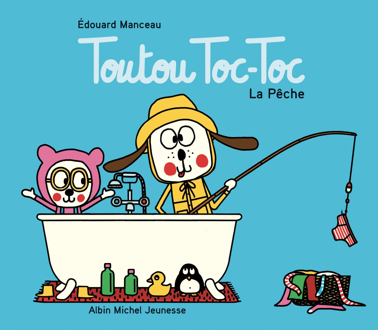 Toutou Toc-Toc - La Pêche
