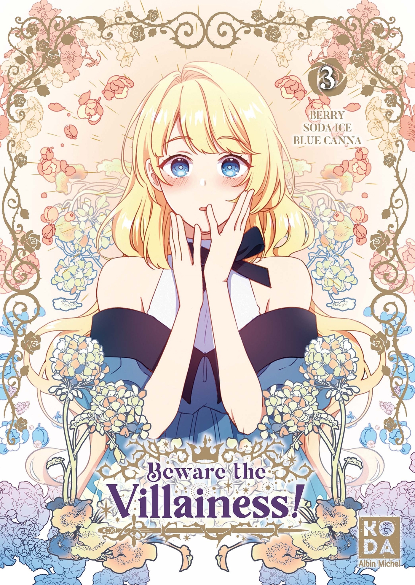 Beware the Villainess ! - tome 3