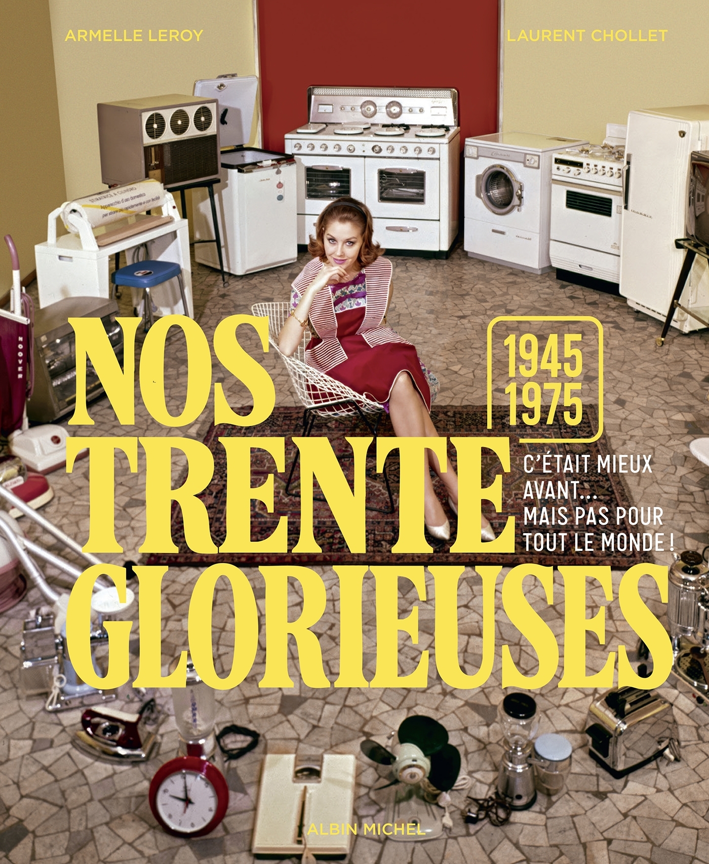 Nos trente glorieuses (1945-1975)