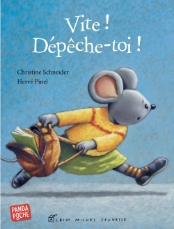 Vite, dépêche-toi ! (Panda poche)