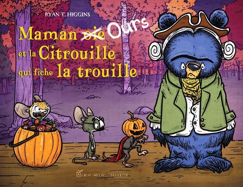 Maman Ours et la Citrouille qui fiche la trouille