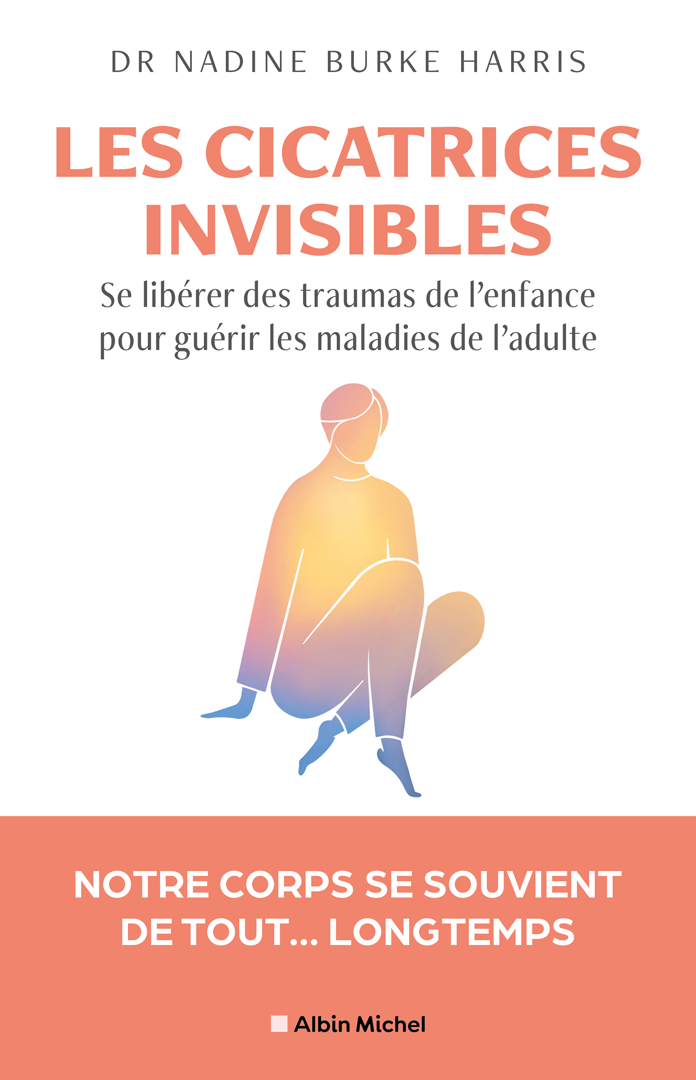 Les Cicatrices invisibles