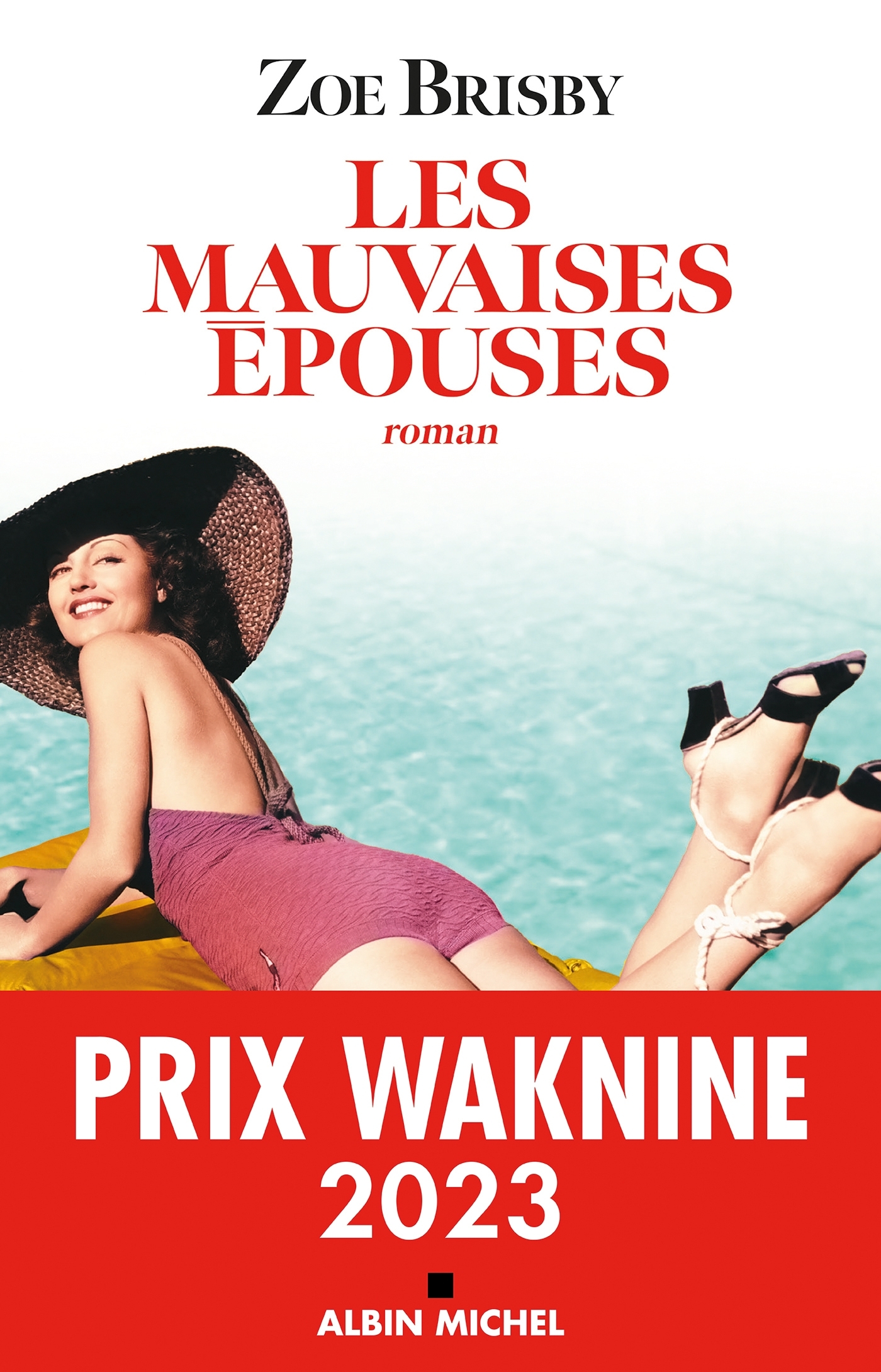 Les Mauvaises Epouses